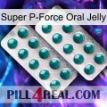 Super P-Force Oral Jelly dapoxetine2